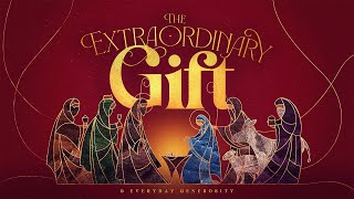 NMC Livestream - December 1, 2024 - The Extraordinary Gift - Time to Love