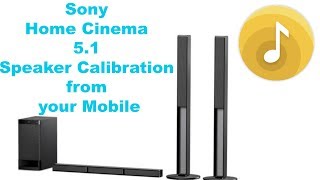 Sony Home Theater Calibration Settings from your Mobile