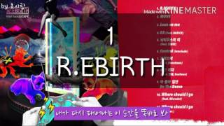 RAVI(라비) MIXTAPE(믹스테잎) 1. R.EBIRTH (가사ver.)