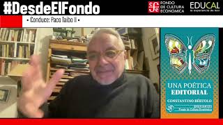 Constantino Bértolo  “Una poética editorial”