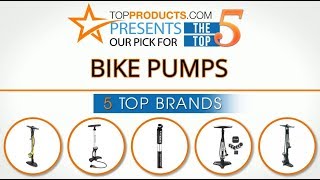 Best Bike Pump Reviews  – How to Choose the Best Bike Pump