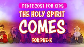 Bible Stories for Toddlers: Pentecost for Kids - Acts 2 The Holy Spirit Comes (Sharefaith Kids)