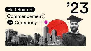 Hult Boston Postgraduate Graduation Ceremony: Class of 2023