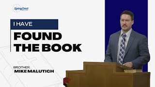 I Have Found The Book | Brother Mike Malutich