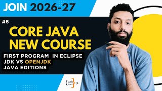 ๐ป Core Java | 2026โ27 | First Program in Eclipse | OpenJDK | Java Editions | CodeHunt | Saif Sir