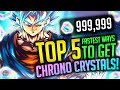 (Dragon Ball Legends) ALL WORKING METHODS! 5 FASTEST WAYS to FARM CHRONO CRYSTALS! How To GET FAST!