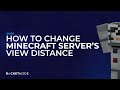 How to Change Minecraft Server's View Distance