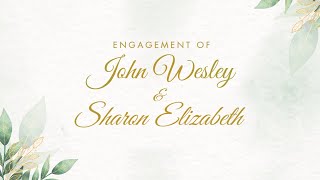 WEDDING ENGAGEMENT OF JOHN WESLEY AND SHARON ELIZABETH | LIVE NOW || SUBSCRIBE