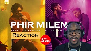 Coke Studio | Season 14 | Phir Milenge | Faisal Kapadia x Young Stunners| Reaction
