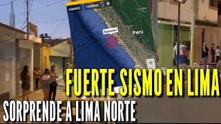 ¡URGENTE! FUERTE SISMO AL NORTE DE LIMA SORPRENDE LA NOCHE LIMEÑA AQUI LAS IM4GENES