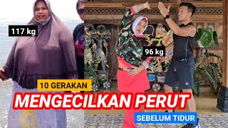 10 GERAKAN MENGECILKAN PERUT SEBELUM TIDUR