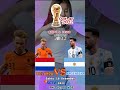 prediksi skor belanda vs argentina shorts worldcup2022 qatar2022 netherlands argentina messi