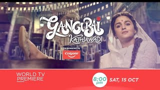 Gangubai Kathiawadi 2022 | World Television Premiere | Promo Out | Allia, Ajay, Vijay