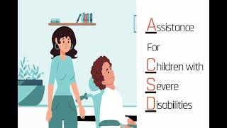 Assistance for Children with Severe Disabilities