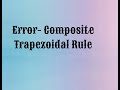 Error for Composite Trapezoidal Rule