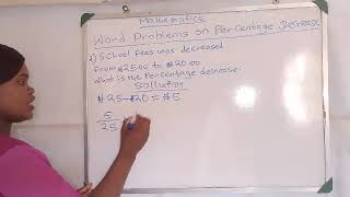 Word Problem on Percentage Decrease - Part 1