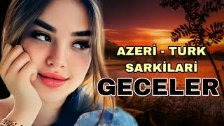En Yeni Super 2024 AZERİ   TURK Sarkilar   Gozel İfalar   Dinlemeye Deyer