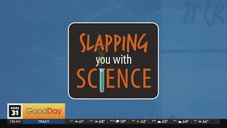 Slap You With Science - 3/15
