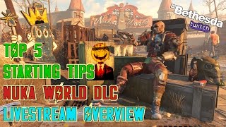 Top 5 Tips for Nuka World DLC Fallout 4