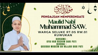 🔴🔴LIVE STREAMING PENGAJIAN UMUM MEMPERINGATI MAULID NABI MUHAMMAD SAW DESA SLUKE RT05 RW01