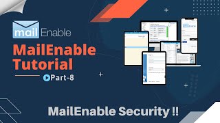MailEnable Security | Secure Email Server & SMTP Server Security