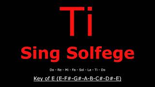 Solfege For Ear \u0026 Vocal Training (Key of E)