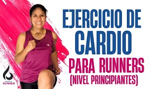 EJERCICIO DE CARDIO /PARA RUNNERS