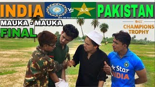 Mauka Mauka | India vs Pakistan Final Champions Trophy 2017 | Round2Hell | R2H