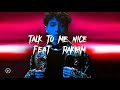 Rakhim - Talk To Me Nice (Official Music Video) feat. Rohit Zinjurke