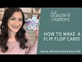 How to Make a Sweet Ice Cream Flip Flop Card! Elaine's Creations Stampin' Up!