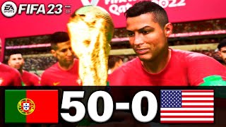 FIFA 23 - PORTUGAL 50-0 USA | FIFA WORLD CUP FINAL 2022 QATAR | FIFA 23 PC - FIFA 23 PS5
