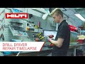 What happens during a Hilti drill driver repair?