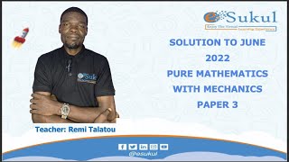 GCE A Level 2022 Pure Maths with Mechanics sol