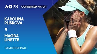 Karolina Pliskova v Magda Linette Condensed Match | Australian Open 2023 Quarterfinal