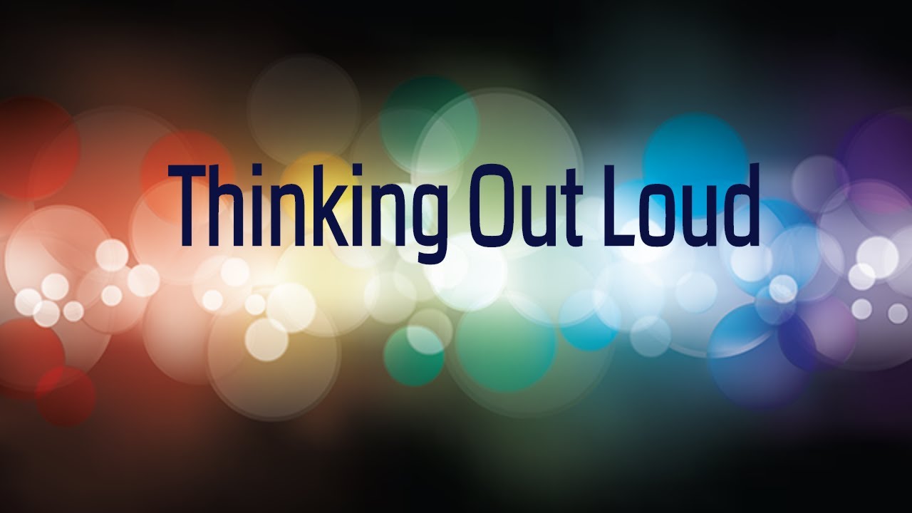 Thinking Out Loud - YouTube