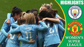 Manchester City vs Manchester United || HIGHLIGHTS || FA Women's Super League 20