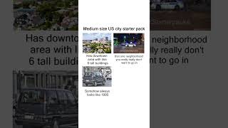 Medium size US city starter pack meme #Memes #usa