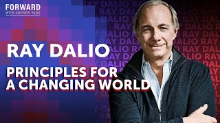 Ray Dalio on the Rise and Fall of Nations | Forward with Andrew Yang