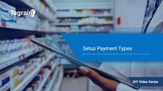 How to Setup Payment Types in Tagrain POS System | Best Cloud-based POS Software