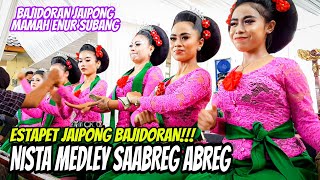 ESTAPET JAIPONG BAJIDORAN ~ NISTA MEDLEY SAABREG-ABREG || BAJIDORAN JAIPONG MAMAH ENUR SUBANG