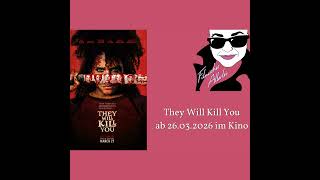 They Will Kill You - Filmkritik
