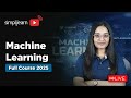 Machine Learning Full Course 2026 | Complete Machine Learning Tutorial For Beginners | Simplilearn