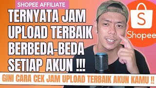 TIPS PENTING | Jam Upload Video Affiliate Terbaik | Agar Terbaca Algoritma !!