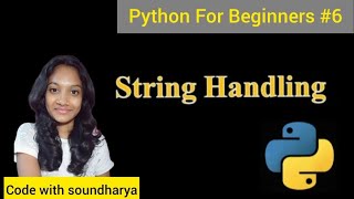 Python String Handling in Tamil #pythonforbeginners #python #coding #pythonstrings