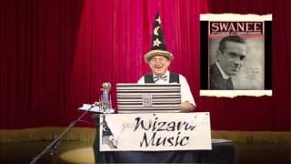 Wizard Music Presents: The Greatest Music Past \u0026 Present - George Gershwin (Part 1)