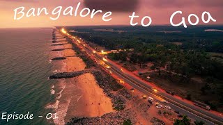 Bangalore to Goa - Coastal Highway