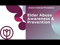 Elder Abuse Awareness & Prevention