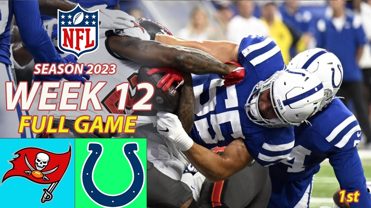 Tampa Bay Buccaneers Vs Indianapolis Colts FULL GAME 1st Week 12 11/ ...