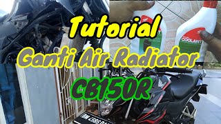 Ganti air radiator / coolant CB150R / CBR