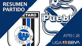 Resumen y Goles | Querétaro vs Puebla | Jornada 8 - Apertura 2019 | Liga BBVA MX